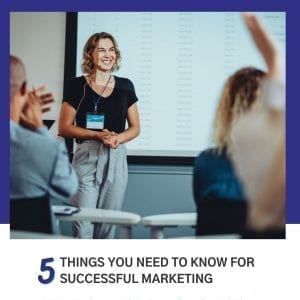 5 Things You Need To Know For Successful Marketing eBook